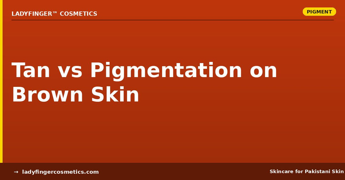 Tan versus pigmentation on brown skin