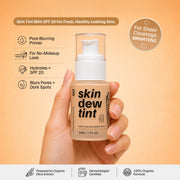 Skin Dew Tint - Lightweight Skin Tint & Pore Blurring Primer Sheer Coverage